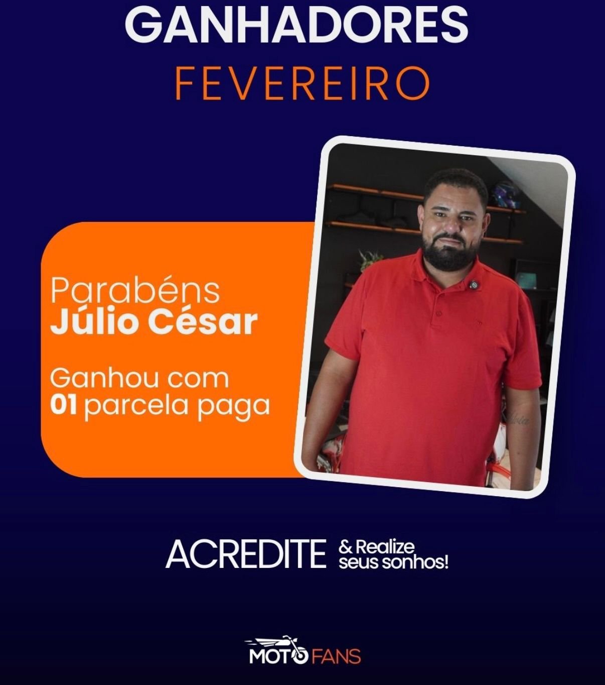 Júlio César — Ganhador Fevereiro 2025